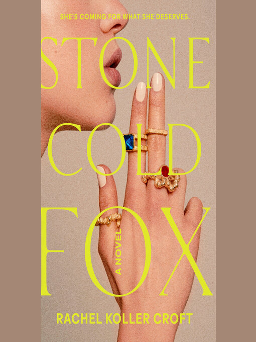 Title details for Stone Cold Fox by Rachel Koller Croft - Available